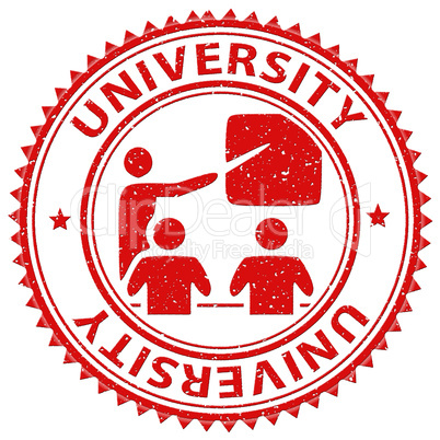 University Stamp Indicates Educational Establishment And Academy