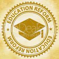 Education Reform Shows Make Better And Amended