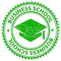 Business School Means Corporation Commercial And Trade