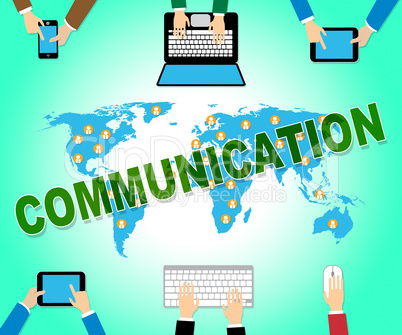 Communication Online Means Web Site And Networking