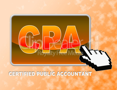 Cpa Button Means Certified Public Accountant And Auditing