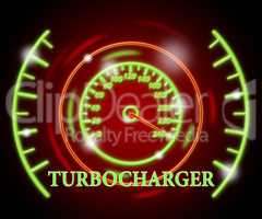 Turbocharger Gauge Means Accelerated Action And Indicator