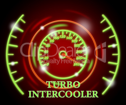 Turbo Intercooler Indicates High Speed And Boost