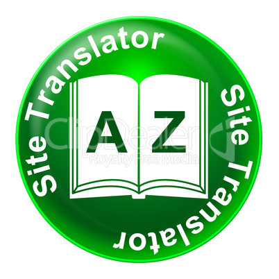 Site Translator Indicates Foreign Language And Educated