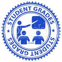 Student Grades Indicates Result School And Educate