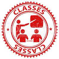 Classes Stamp Indicates Lessons Classrooms And Education
