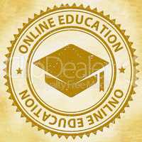 Online Education Indicates Web Site And Educated