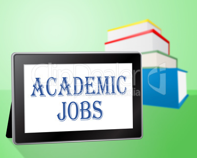 Academic Jobs Indicates Computer Knowledge And Books