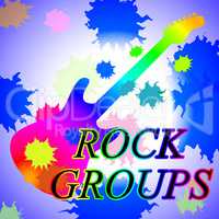 Rock Groups Indicates Bands Soundtrack And Track