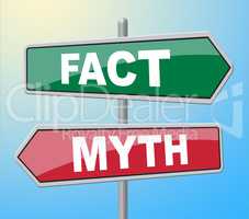 Fact Myth Signs Indicates The Facts And Untrue