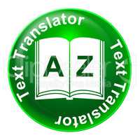 Text Translator Indicates Foreign Language And Convert