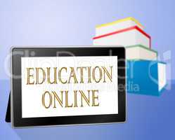 Education Online Means Web Site And Book