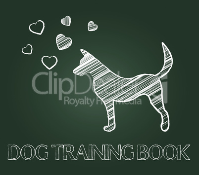 Dog Training Book Shows Teaching Skills And Education