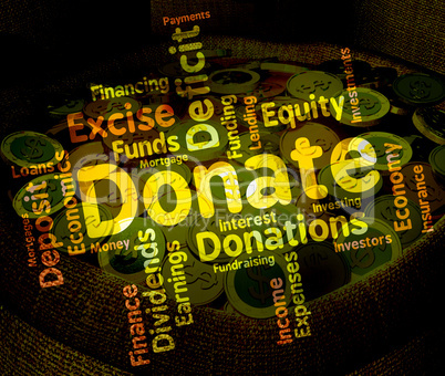 Donate Word Indicates Contribution Text And Contributes
