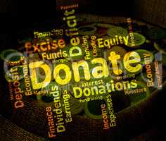 Donate Word Indicates Contribution Text And Contributes