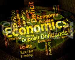 Economics Word Shows Finance Fiscal And Economical