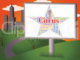 Circus Star Represents Three Ring And Clown