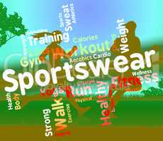 Sportswear Word Indicates Text Sweaters And Wordcloud