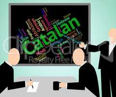 Catalan Language Indicates Lingo Vocabulary And Foreign