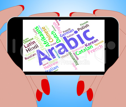 Arabic Language Means Lingo Communication And Arabia