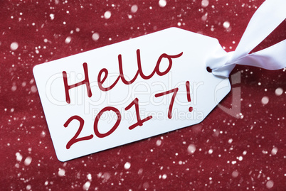 One Label On Red Background, Snowflakes, Text Hello 2017