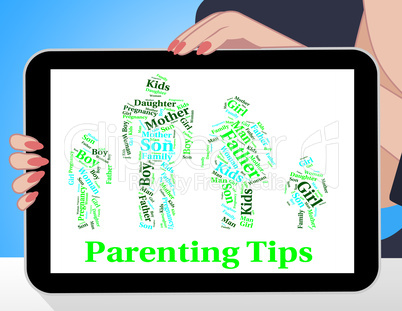 Parenting Tips Represents Mother And Child And Assistance