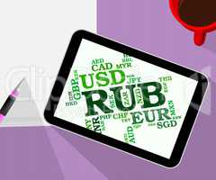 Rub Currency Indicates Foreign Exchange And Broker