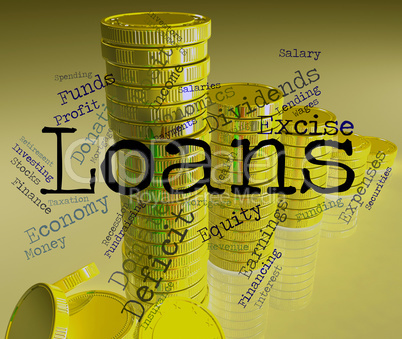 Loans Word Indicates Advance Credit And Lending
