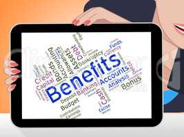 Benefits Word Indicates Compensation Rewards And Pay