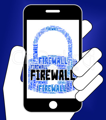 Firewall Lock Indicates No Access And Defence