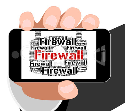 Firewall Lock Indicates Protect Wordcloud And Defence