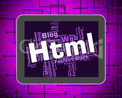 Html Word Indicates Hypertext Markup Language And Web