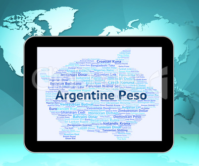 Argentine Peso Shows Worldwide Trading And Argentina