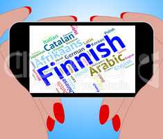 Finnish Language Means Lingo Wordcloud And Translate