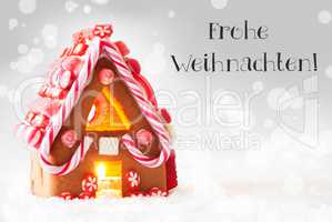 Gingerbread House, Silver Background, Frohe Weihnachten Means Merry Christmas