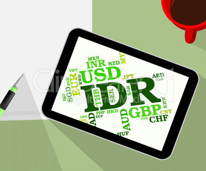 Idr Currency Indicates Indonesian Rupiahs And Banknotes