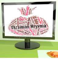Ukrainian Hryvnia Means Foreign Exchange And Banknotes