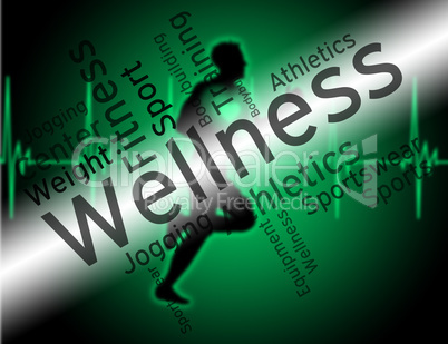 Wellness Words Means Preventive Medicine And Care