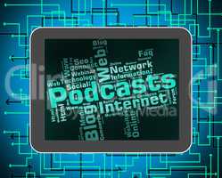 Podcast Word Shows Webcast Podcasts And Streaming