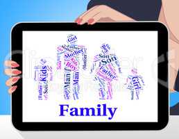Family Words Represents Household Wordcloud And Relations