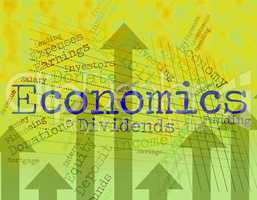 Economics Word Shows Finance Economize And Economical