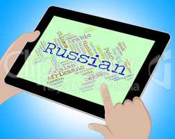 Russian Language Indicates Lingo Translate And International