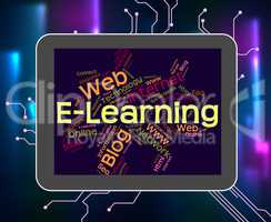Elearning Word Means World Wide Web And College