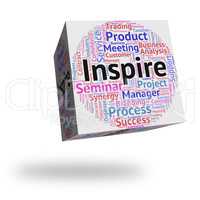 Inspire Word Shows Spur On And Encourages