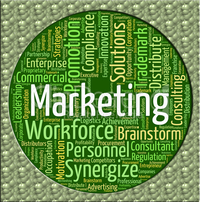 Marketing Word Indicates Words Promotion And Markets