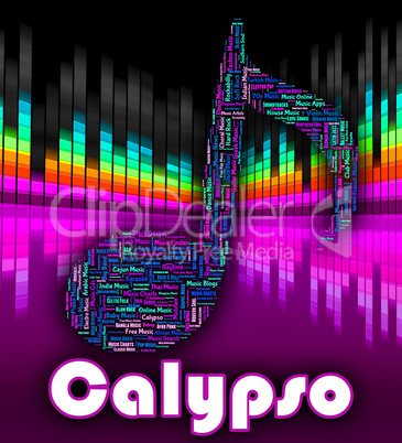 Calypso Music Indicates Caribbean Song And Calypsos