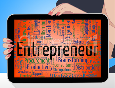 Entrepreneur Word Means Business Text And Tycoon