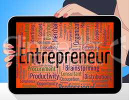 Entrepreneur Word Means Business Text And Tycoon