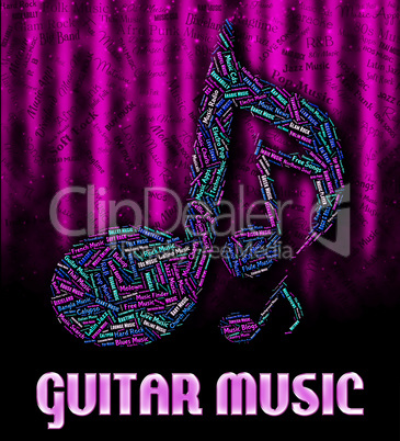 Guitar Music Represents Sound Tracks And Acoustic