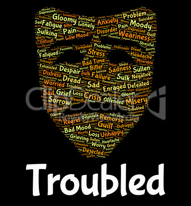 Troubled Word Shows Difficulty Hard And Wordcloud